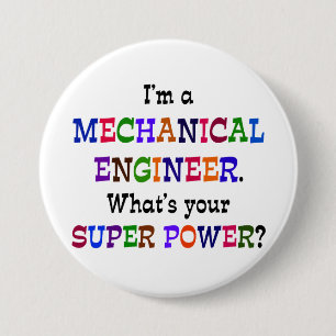 Badge Rond 7,6 Cm Ingénieur mécanique, super puissance