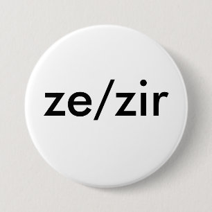 Badge Rond 7,6 Cm insigne de pronom de ze/zir