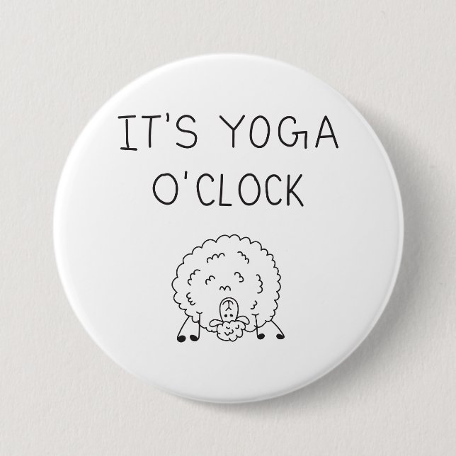 Badge Rond 7,6 Cm It’s Yoga O’Clock Sheep (Devant)
