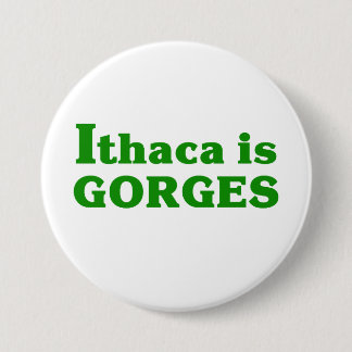 Badge Rond 7,6 Cm Ithaca est Gorges