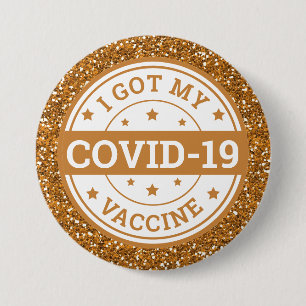 Badge Rond 7,6 Cm J'ai reçu mon vaccin contre la Covid-19 Gold Glitt