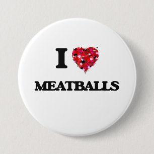 Badge Rond 7,6 Cm J'aime des boulettes de viande