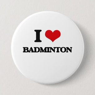 Badge Rond 7,6 Cm J'aime le badminton