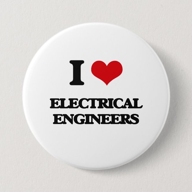 Badge Rond 7,6 Cm J'aime les ingénieurs électriques (Devant)