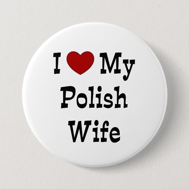 Badge Rond 7,6 Cm J'Aime Ma Femme Polonaise (Devant)