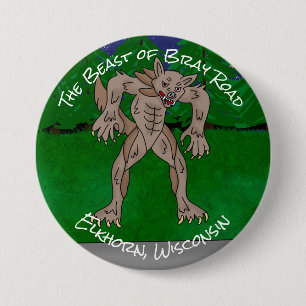 Badge Rond 7,6 Cm Je crois   La bête de Bray Road