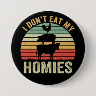 Badge Rond 7,6 Cm Je ne mange pas mes potes Cadeau rétro vegan drôle