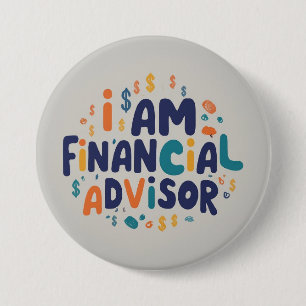 Badge Rond 7,6 Cm Je suis conseiller financier