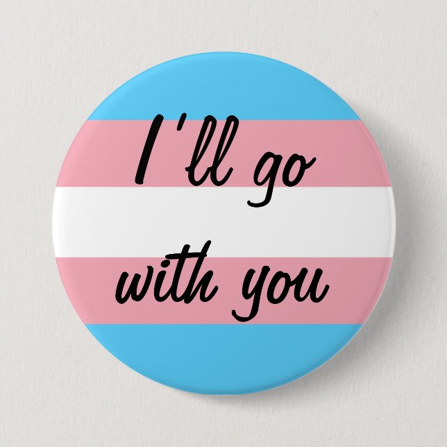 Badge Rond 7,6 Cm Je vous accompagnerai avec Trans support (Devant)