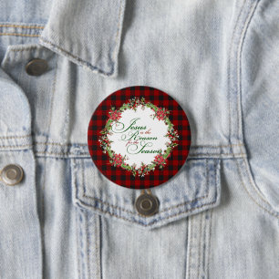 Badge Rond 7,6 Cm Jésus est la raison
