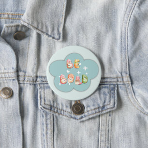 Badge Rond 7,6 Cm Joli Bouton   Sois Audacieux