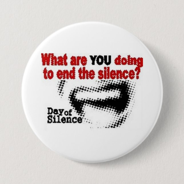 Badge Rond 7,6 Cm Jour de bouton de silence (Devant)