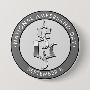 Badge Rond 7,6 Cm Jour national de l'Ampersand, Lettres gothiques