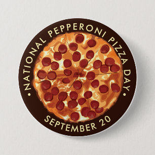 Badge Rond 7,6 Cm Journée nationale de la pizza au pepperoni 20 sept
