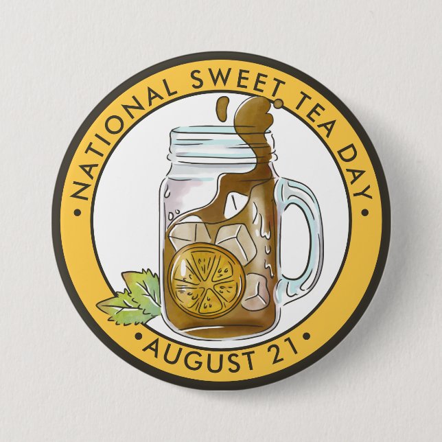 Badge Rond 7,6 Cm Journée nationale du thé sucré (Devant)