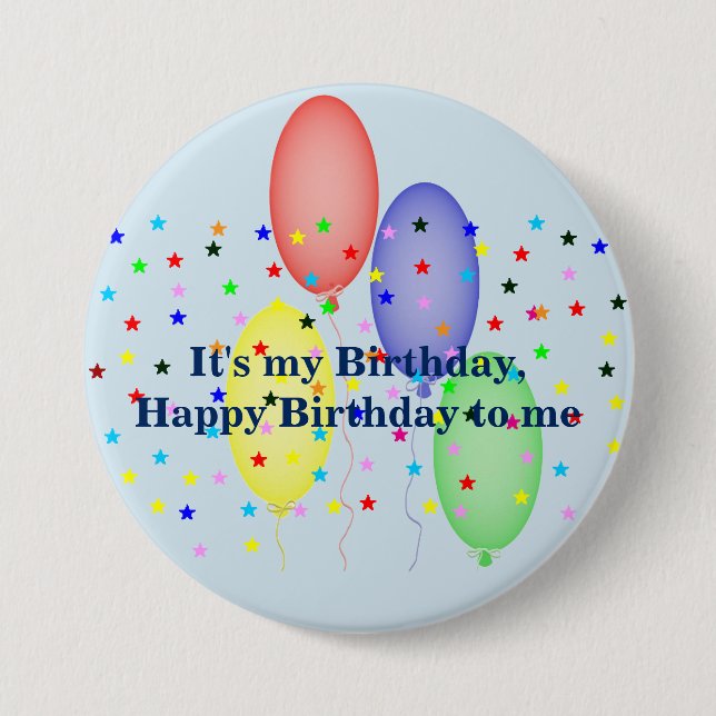 Badge Rond 7,6 Cm Joyeux anniversaire à moi (Devant)