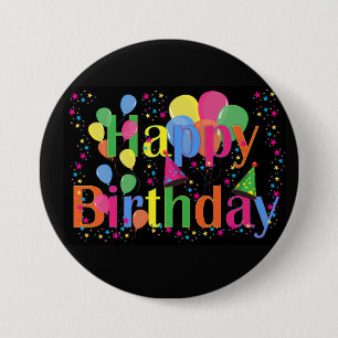 Badge Rond 7,6 Cm Joyeux Anniversaire, fête d'anniversaire festive,