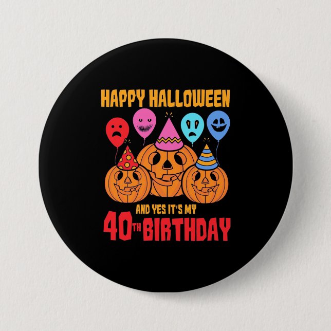 Badge Rond 7,6 Cm Joyeux Halloween 40e anniversaire (Devant)