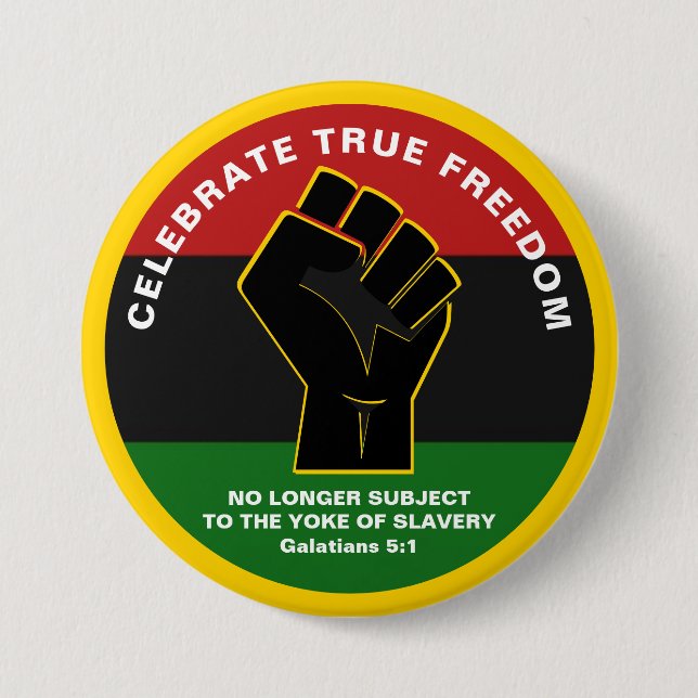 Badge Rond 7,6 Cm Juneteeth CÉLÉBRE LA VRAIE LIBERTÉ (Devant)