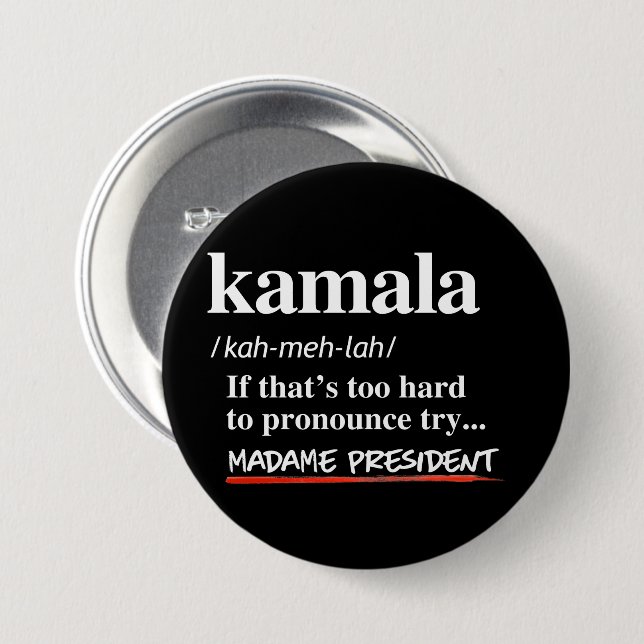 Badge Rond 7,6 Cm Kamala Harris - Essayez Madame President (Devant & derrière)