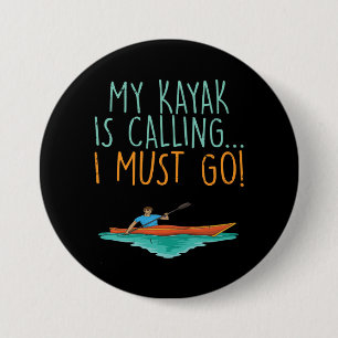 Badge Rond 7,6 Cm Kayaking Kayak cadeau