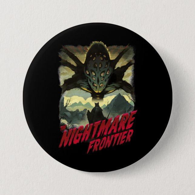 BADGE ROND 7,6 CM LA FRONTIÈRE DU CAUCHEMAR (Devant)