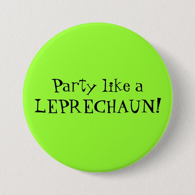 Badge Rond 7,6 Cm La partie aiment un LUTIN ! (Devant)