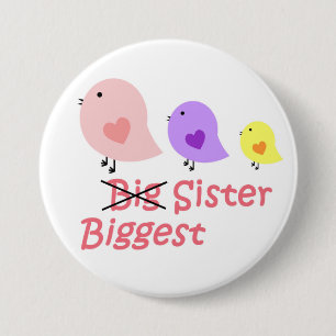 Badge Rond 7,6 Cm La plus grande soeur