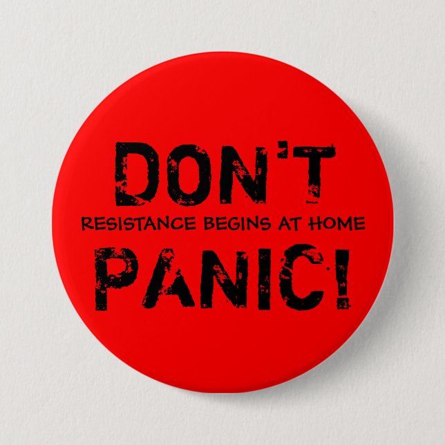 Badge Rond 7,6 Cm La résistance commence à la maison le bouton (Devant)