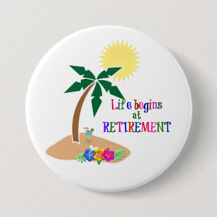 Badge Rond 7,6 Cm La vie commence à la retraite, plage tropicale