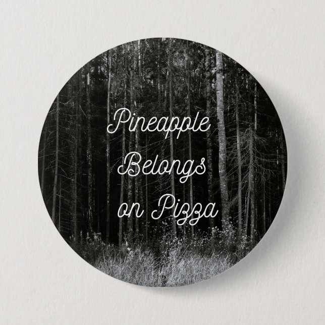 Badge Rond 7,6 Cm L'ananas appartient à la pizza (Devant)