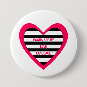 Badge Rond 7,6 Cm Langage de l'amour des livres