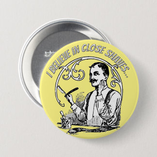 Badge Rond 7,6 Cm Le rasage classique d'un homme