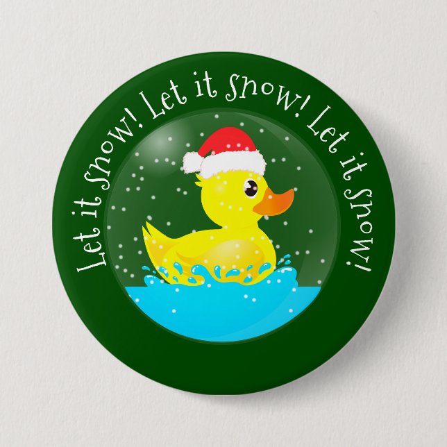 Badge Rond 7,6 Cm "Let it Snow" kawaii caoutchouc canard snowglobe B (Devant)