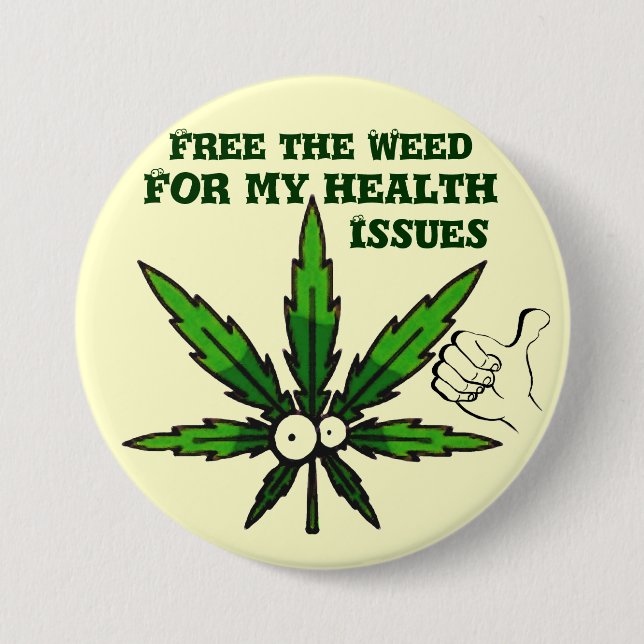 Badge Rond 7,6 Cm Libérez l'herbe ! - Pour ma santé !_ (Devant)