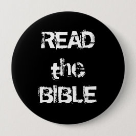 Badge Rond 7,6 Cm Lire la Bible Noir et Blanc
