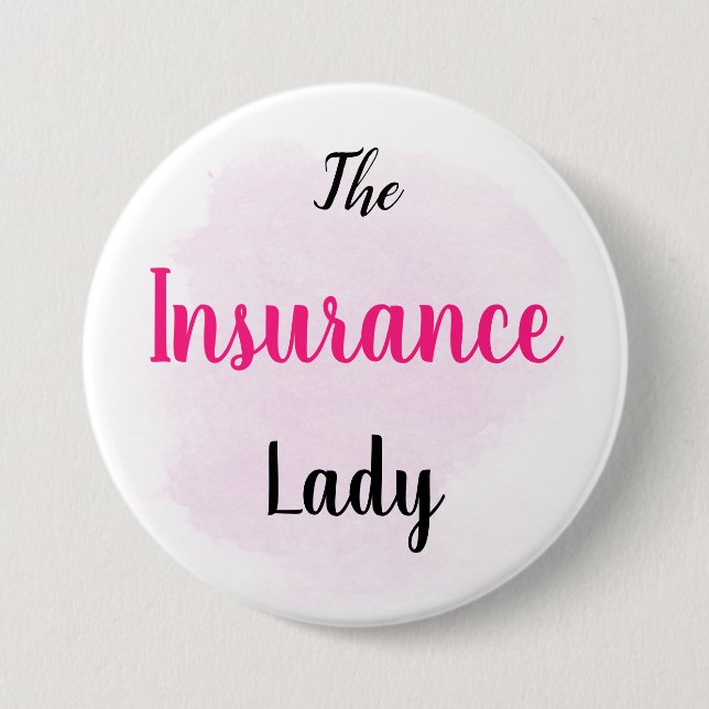Badge Rond 7,6 Cm Madame d'assurance - approvisionnements de vente (Devant)