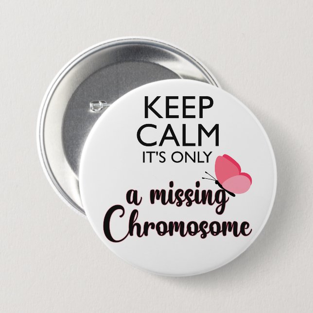 Badge Rond 7,6 Cm Maladie du syndrome de Chromosome Turner manquante (Devant & derrière)