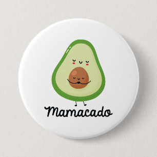 Badge Rond 7,6 Cm Mamacado