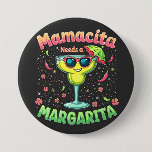 Badge Rond 7,6 Cm Mamacita a besoin d'une Margarita Cinco De Mayo Pa