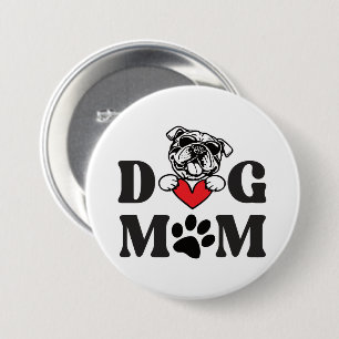 Badge Rond 7,6 Cm Maman de chien