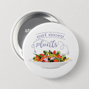 Badge Rond 7,6 Cm Mangez plus de plantes frais motivation salade let