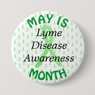 Badge Rond 7,6 Cm May is Lyme Disease Awareness Month Button
