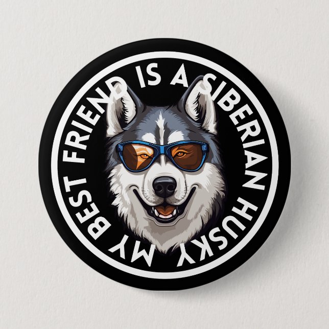 Badge Rond 7,6 Cm Meilleur ami Siberian Husky (Devant)