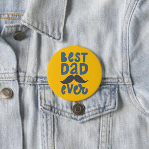 Badge Rond 7,6 Cm Meilleur papa jamais
