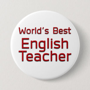 Badge Rond 7,6 Cm Meilleur professeur d'anglais au monde