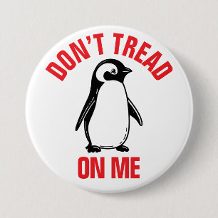 Badge Rond 7,6 Cm Mème politique amusant tarif Penguin