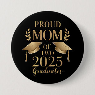 Badge Rond 7,6 Cm Mère fière de deux diplômés de 2025 Diplômés jumea