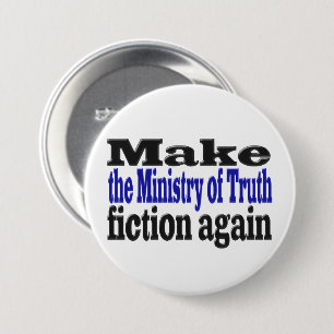 Badge Rond 7,6 Cm Ministry of Truth Fake News black and blue text 
