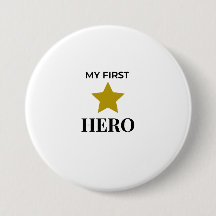 Mon Premier Mon Premier Bouton Héros – Cadeau pour